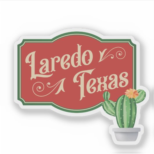 Laredo, Texas met stekelige perencactussen Sticker (Voorkant)