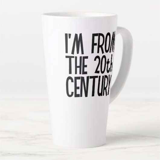Large Latte Mug - I'm From The 20th Century Mok (Rechterhoek)