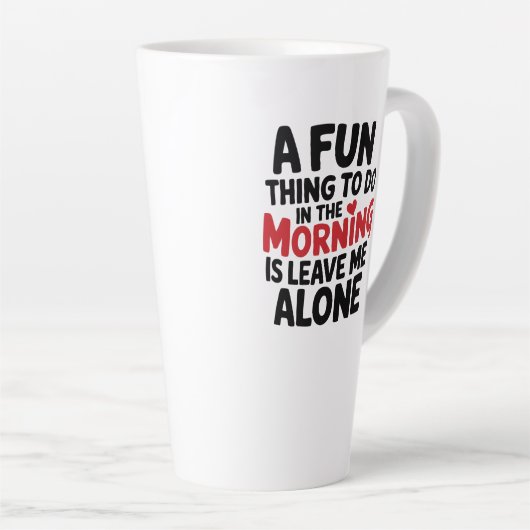 Large Latte Mug - Leave me Alone Latte Mok (Rechterhoek)