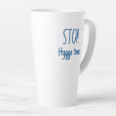 Large Latte Mug - Stop. Hygge Time. Latte Mok (Rechterhoek)
