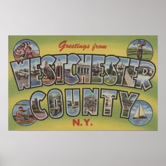 Large Letter Scenes - Westchester County, NY Poster (Voorkant)
