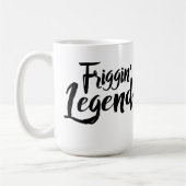 Large Mug - Friggin' Legend Koffiemok (Links)