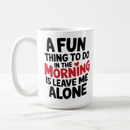 Large Mug - Leave me Alone Koffiemok (Links)