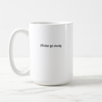 Large Mug - Please Go Away. Koffiemok
