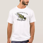 Largemouth Bass Whisperer T-shirt (Voorkant)