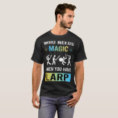 Larp Larping RPG Rollenspel Rollenspel T-shirt (Voorkant volledig)