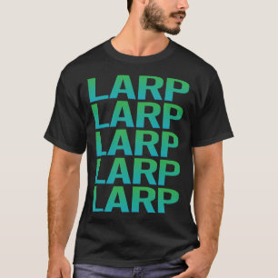 Larp Larping RPG Rollenspel Rollenspel T-shirt