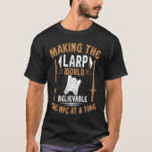 LARP World One NPC At A Time  Roleplaying Medieval T-shirt (Voorkant)