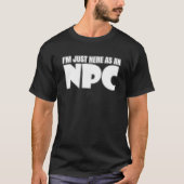 Larping Events Net hier als een NPC T-shirt (Voorkant)