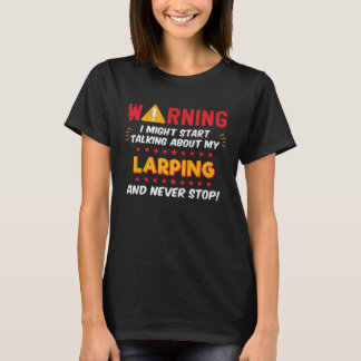 Larping Live Action Role Playing T-shirt