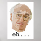 Larry David Eh Poster (Voorkant)