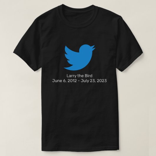 Larry de vogel Twitter pensioen T-shirt (Design voorkant)