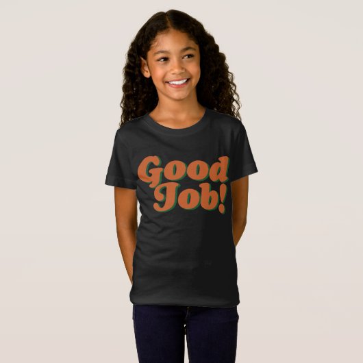 Larry June Good Job Unisex TShirt Blend (Voorkant volledig)
