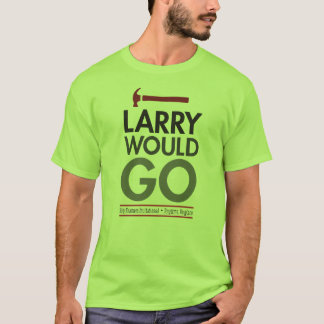Larry zou de kraampjes aan de hand doen t-shirt