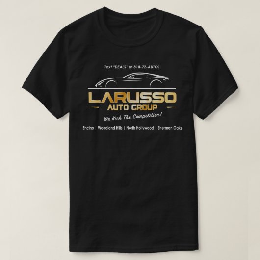 Larusso Auto Group Billboard T-shirt (Design voorkant)