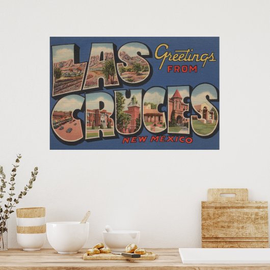 Las Cruces, New Mexico - Grote Letter-scènes Poster (Keuken)