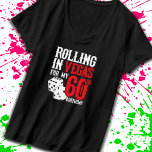 Las Vegas 60th Birthday Party - Rolling in Vegas T-shirt<br><div class="desc">Ga je naar Vegas voor je 60ste verjaardag? Dit 'Rolling in Vegas for My 60th Birthday'-ontwerp is een leuk 60ste verjaardagscadeau voor een reis naar Las Vegas & souvenir om te herinneren dat je 60 jaar oud bent geworden met een verjaardagsfeestje in Las Vegas! Geweldig verrassingsgeschenk!</div>