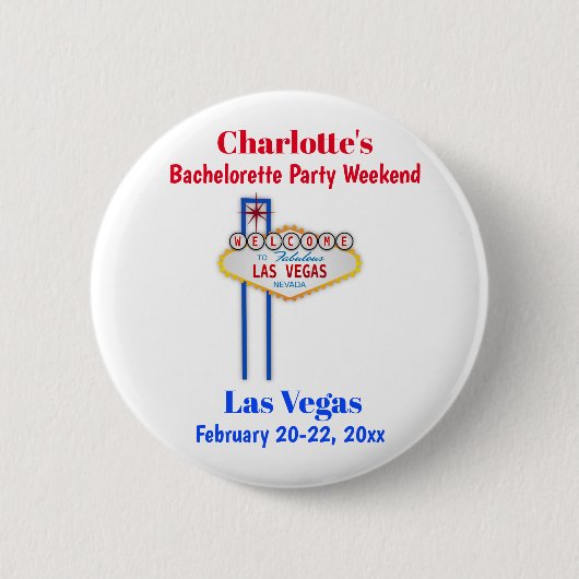 Las Vegas Bachelorette Party Girls Weekend Trip Ronde Button 5,7 Cm (Voorkant)