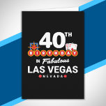 Las Vegas Birthday Party - 40th Birthday in Vegas Kaart<br><div class="desc">Je 40ste verjaardag plannen in Vegas? Dit Welcome to Las Vegas sign stijlontwerp is de perfecte manier voor een 40-jarige om met een verjaardagsfeest in Vegas te vieren! Geweldig voor een meisjesreis of verjaardagseskaders die naar Vegas komen voor een weekendbaan of vakantie. Kenmerken "40th Birthday in Fabulous Las Vegas Nevada"...</div>