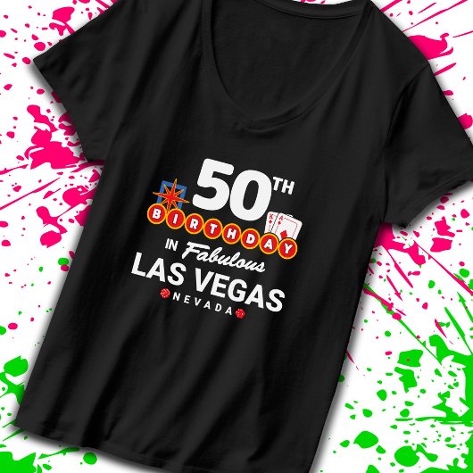 Las Vegas Birthday Party - 50th Birthday in Vegas T-shirt