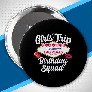 Las Vegas Birthday Party - Girls Trip Bday Squad Ronde Button 4,0 Cm