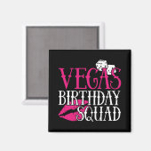 Las Vegas Birthday Party Group Gift Vegas Squad Magneet (Voorkant / Achterkant)