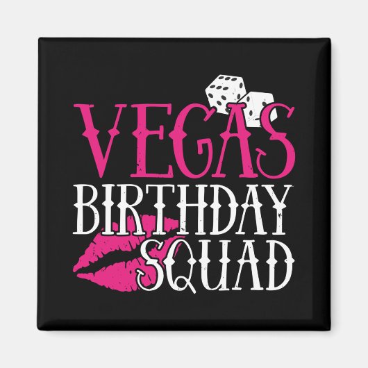 Las Vegas Birthday Party Group Gift Vegas Squad Magneet (Voorkant)
