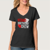 Las Vegas Birthday - Party in Vegas Birthday Crew T-shirt (Voorkant)