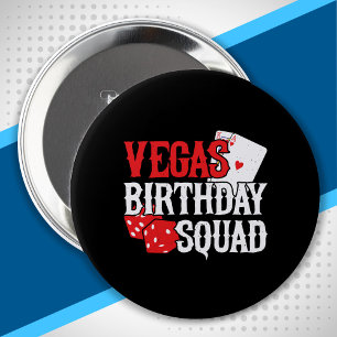 Las Vegas Birthday - party in Vegas Birthday Squad Ronde Button 4,0 Cm
