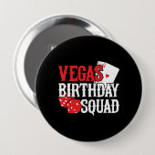 Las Vegas Birthday - party in Vegas Birthday Squad Ronde Button 4,0 Cm (Voorkant /achterkant)