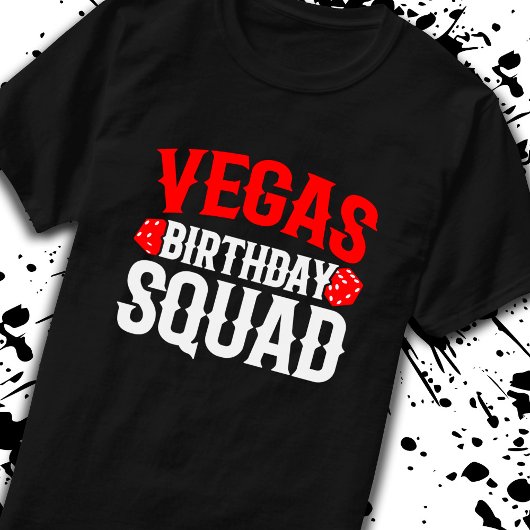 Las Vegas Birthday Party - Matching Vegas Squad T-shirt