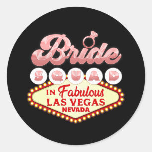 Las Vegas Bride Squad in Las Vegas Grappig Bruidsm Ronde Sticker