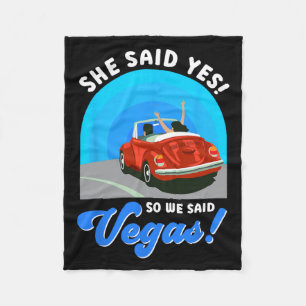 Las Vegas Bruid Ze zei Ja! Dus wij zeiden Vegas! V Fleece Deken