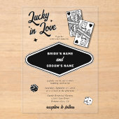 Las Vegas Destination Casino Lucky in Love Wedding Acryl Uitnodigingen (Voorkant)