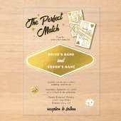Las Vegas Destination Perfect Match Wedding Gold Acryl Uitnodigingen (Voorkant)