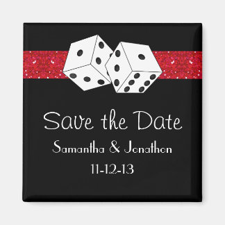 Las Vegas Dice Theme Hot Red Black Save the Date Magneet
