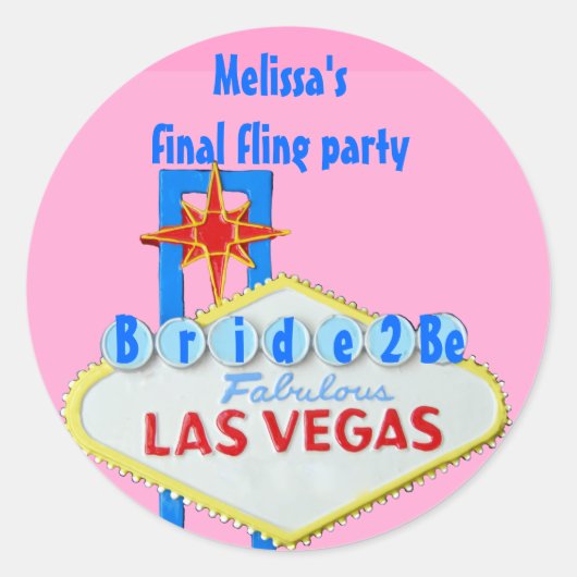 Las Vegas Final Fling voor bruid om te zijn Ronde Sticker (Voorkant)