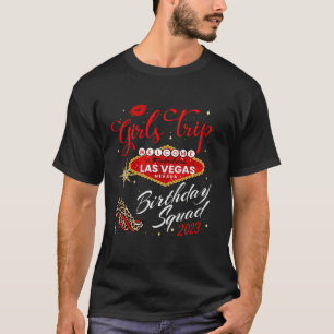 Las Vegas Girls Trip 2023 Shirten for Women Birthd T-shirt