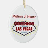Las Vegas Matron of Honor Keepomwille Wedding Orme Keramisch Ornament (Rechts)