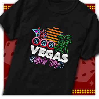 Las Vegas Meisjes Trip Vegas Trip Vegas Meisjes Tr T-shirt