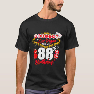 Las Vegas Rolling in Vegas 88th T-shirt