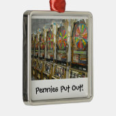 Las Vegas Slots/Pennies Metalen Ornament (Rechts)
