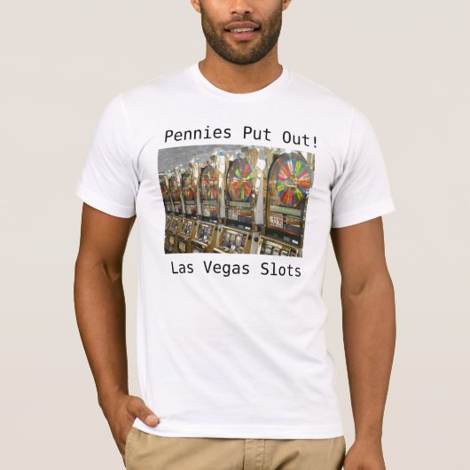 Las Vegas Slots/Pennies T-shirt (Voorkant)