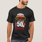 Las Vegas Verjaardag Rolling in Vegas 50ste verjaa T-shirt (Voorkant)