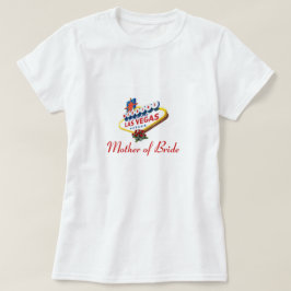 Las Vegas WEDDING Moeder van Bride Baby Doll T-shi T-shirt