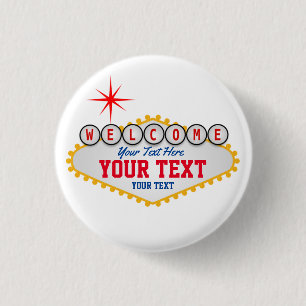 Las Vegas Welkom Bord Uw Tekst  Ronde Button 3,2 Cm