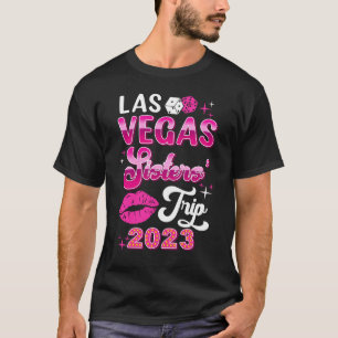 Las Vegas Zusters Trip 2023 Bijpassende Verjaardag T-shirt