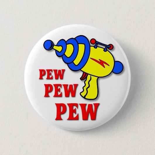 Laser Pistool Pew Pew Pew Grappige Knop Badge Ronde Button 5,7 Cm (Voorkant)