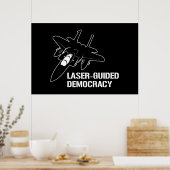 Lasergestuurde democratie / vrede door vuurkracht poster (Keuken)