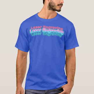 Lasergravure T-shirt